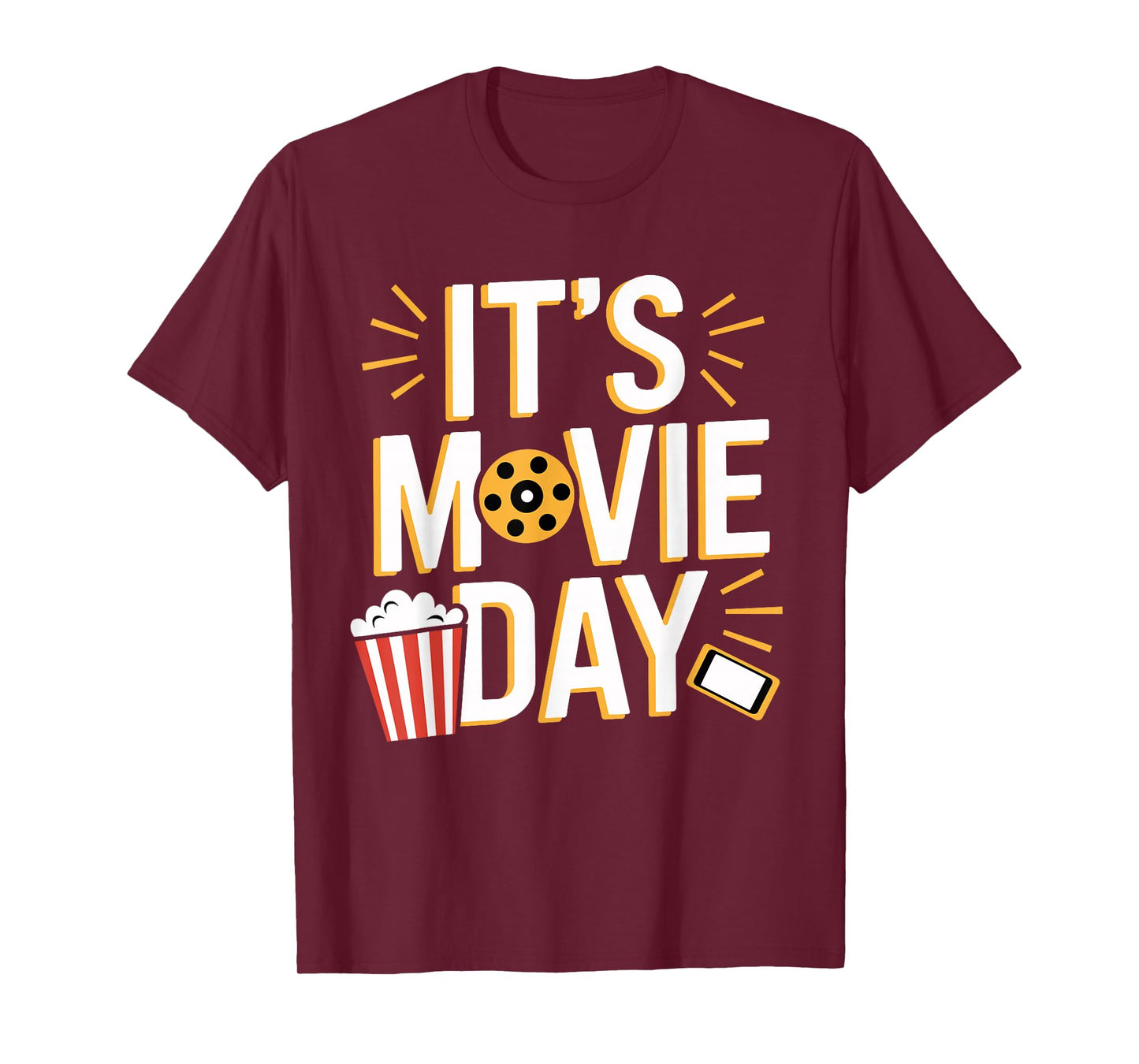 It's Movie Day Apparel for Film Buff | Cinema Movie T-Shirt