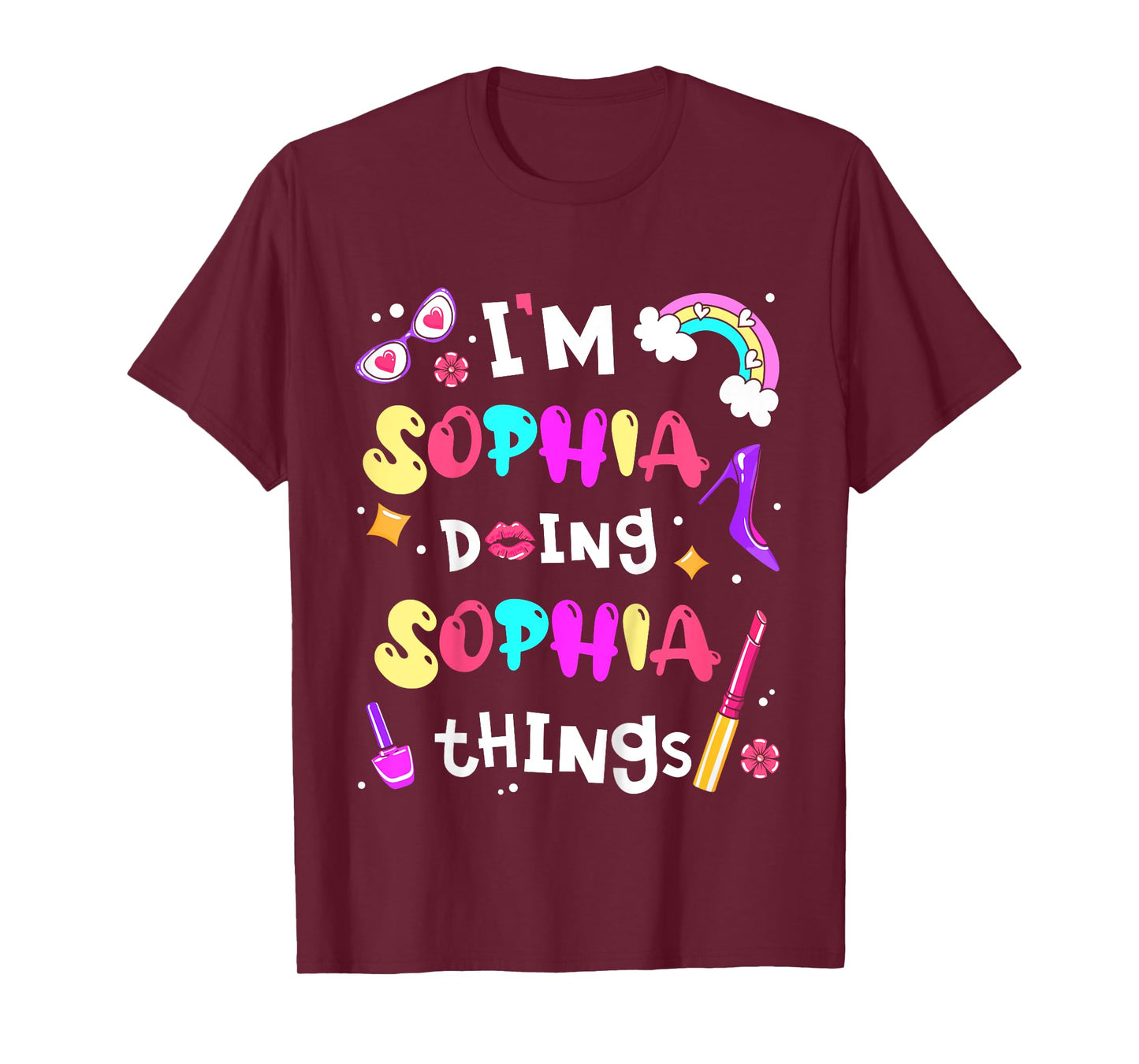 Kids I'm Sophia Doing Sophia Things Cute Girls Personalized Name T-Shirt