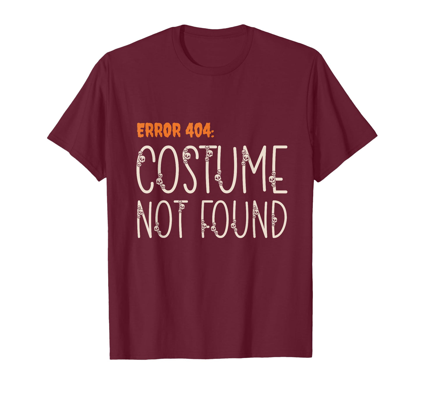 Error 404 Costume Not Found Outfit Funny Lazy Halloween T-Shirt