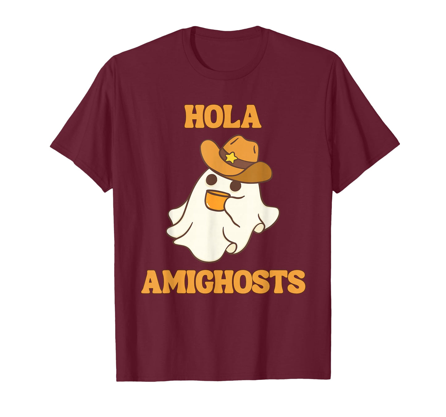 Hola Amighosts Funny Spanish Halloween Cowboy Ghost T-Shirt