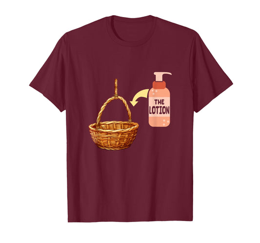 Put the Lotion in the Basket Halloween Costume Parody Art T-Shirt