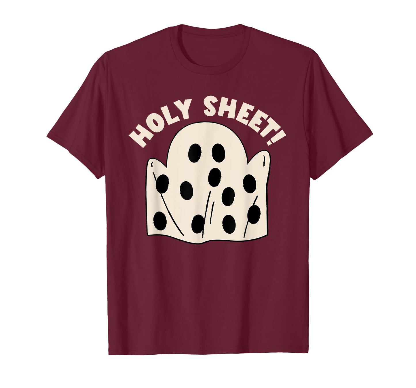 Holy Sheet Funny Halloween Ghost Holy Sheet T-Shirt