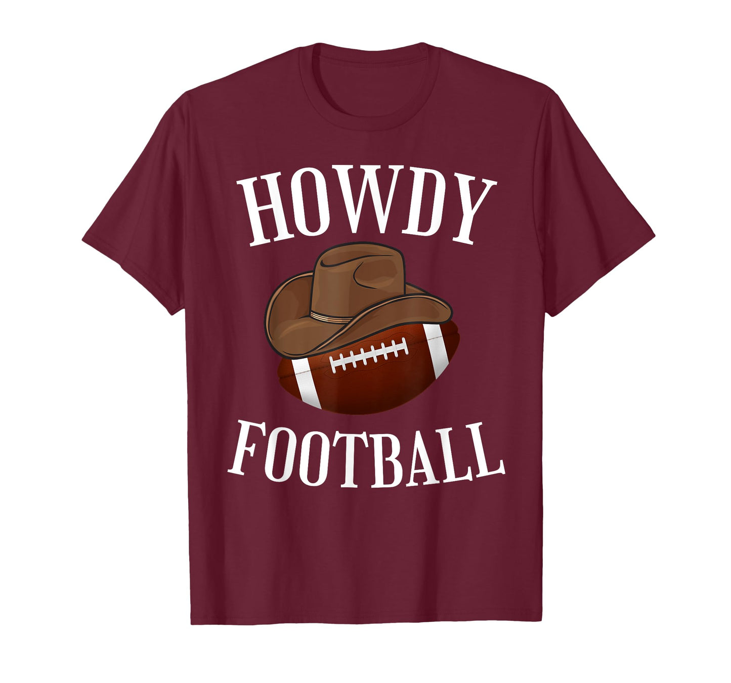 Howdy Football Cowboy Cowgirl Western Football Lover T-Shirt