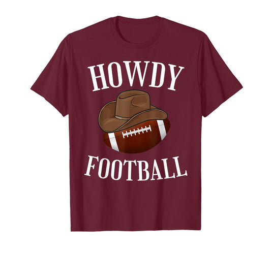 Howdy Football Cowboy Cowgirl Western Football Lover T-Shirt