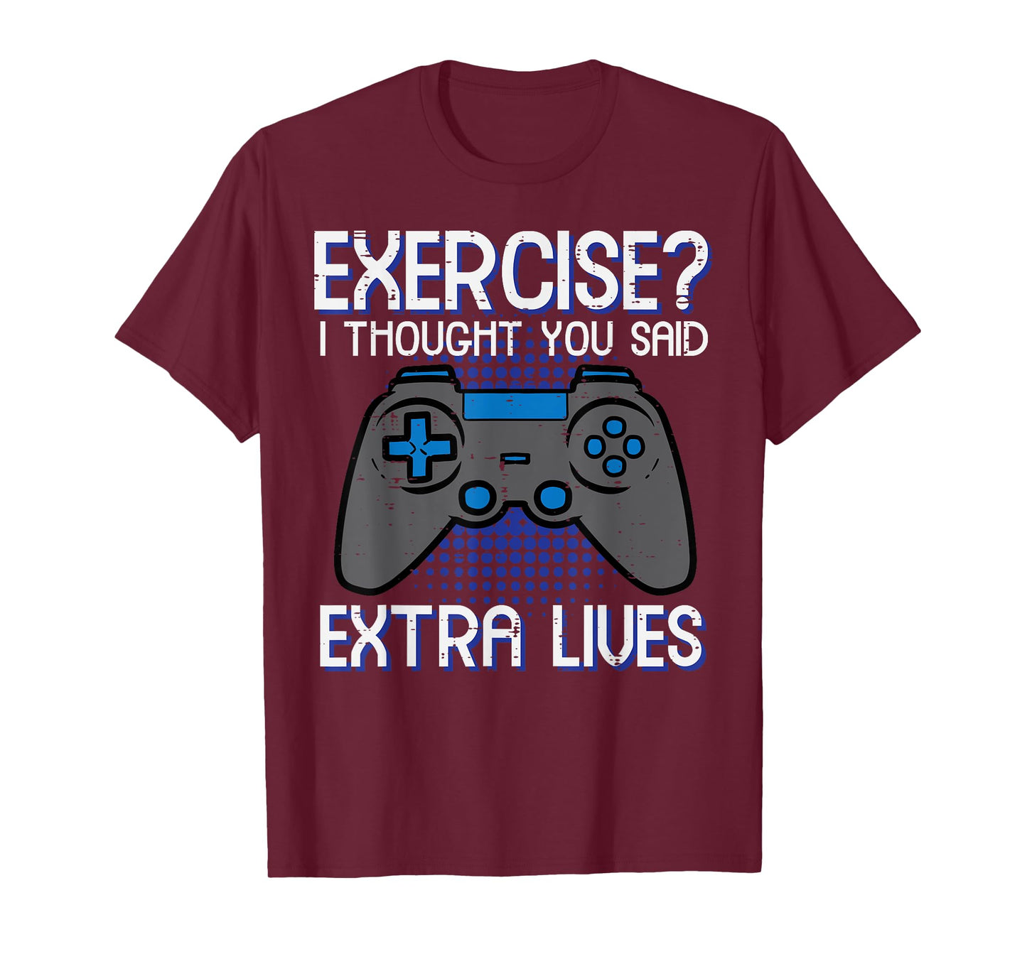 Gamer Exercise Thought Extra Lives Funny Gaming Men Boys Kid T-Shirt