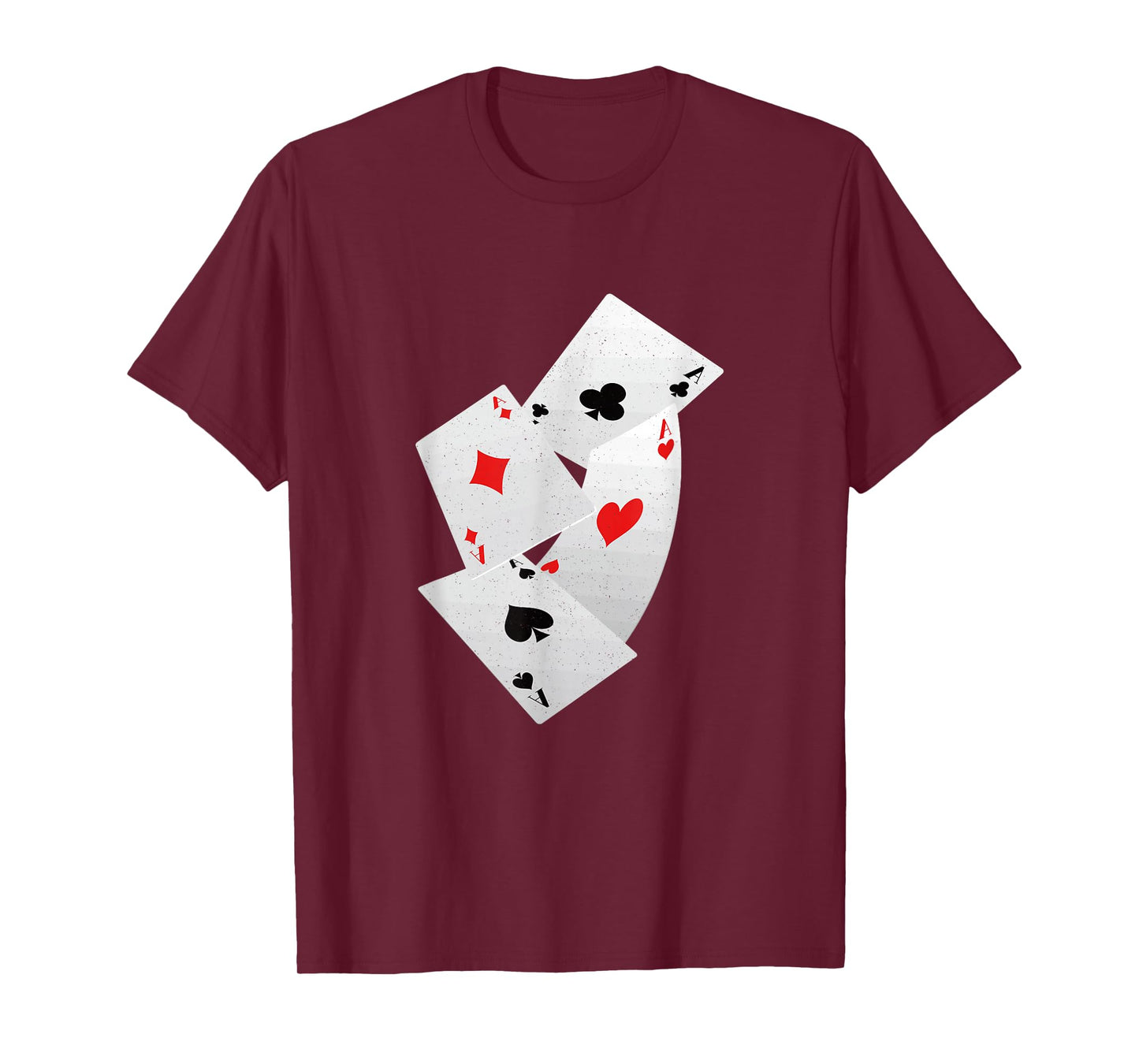 Four Aces Poker Game Pro Funny Lucky Players Gamblers Humor T-Shirt