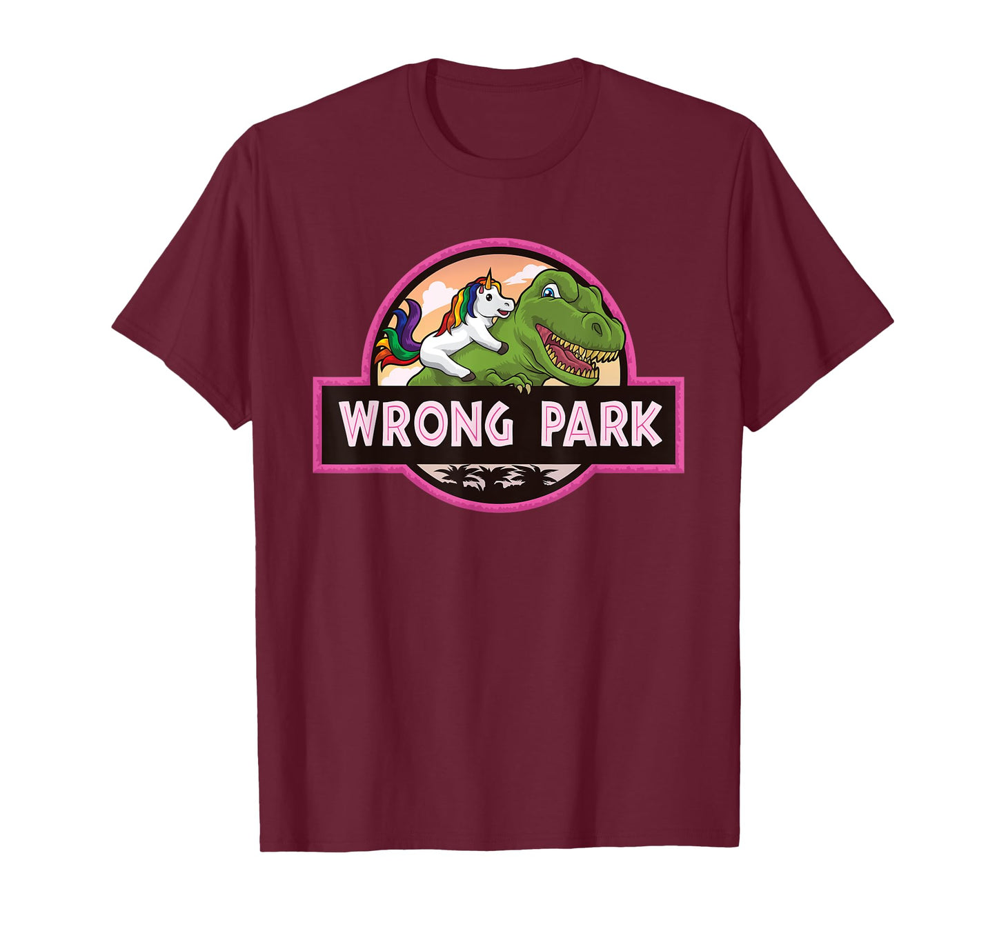 Wrong Park - Unicorn Rides T-Rex - Mythical Dinosaur Parody T-Shirt