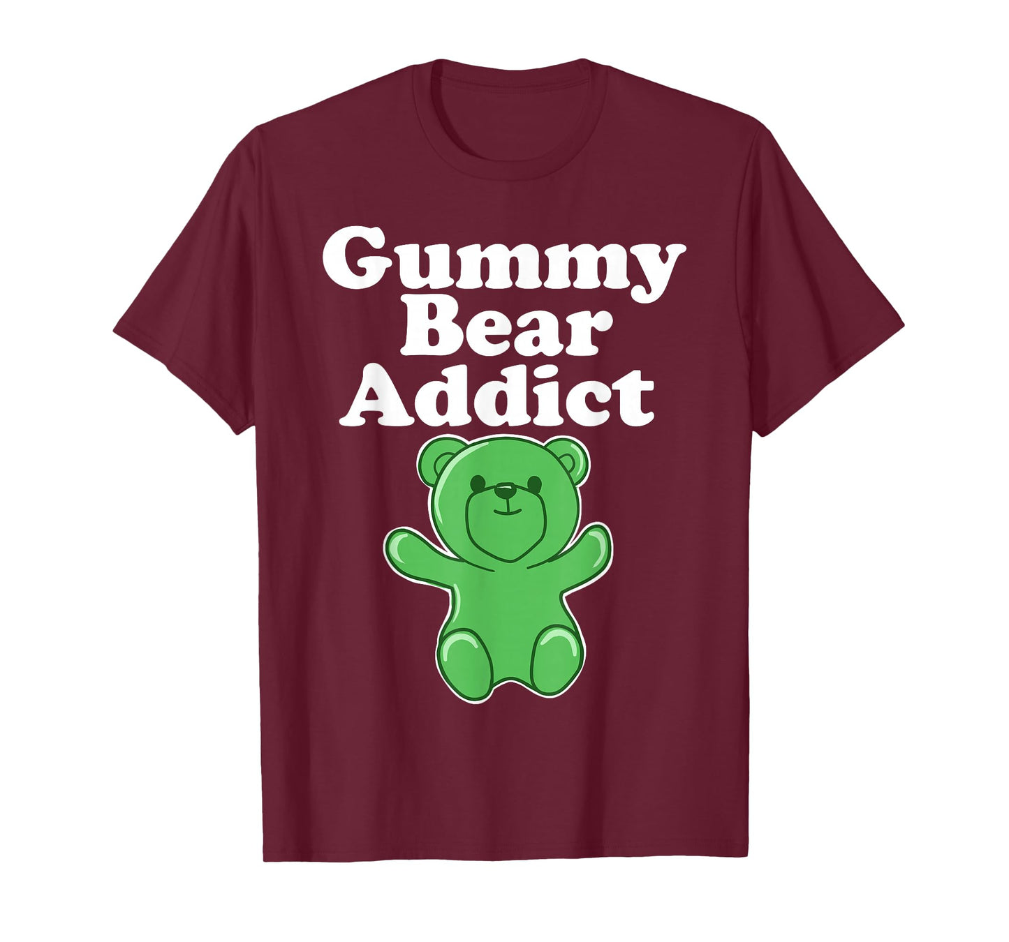 Gummy Bear Lover funny Gummy Bear Addict T-Shirt