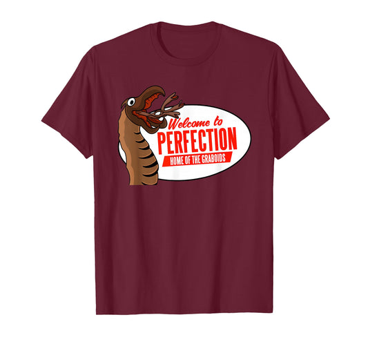 Welcome to Perfection Nevada - Home of the Graboids T-Shirt