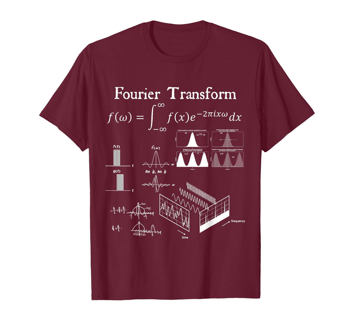 Fourier Transform Signal Science Math Teacher Nerdy Gift T-Shirt