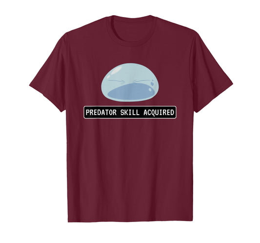 Predator Skill Acquired - The Powerful Reincarnated Slime T-Shirt
