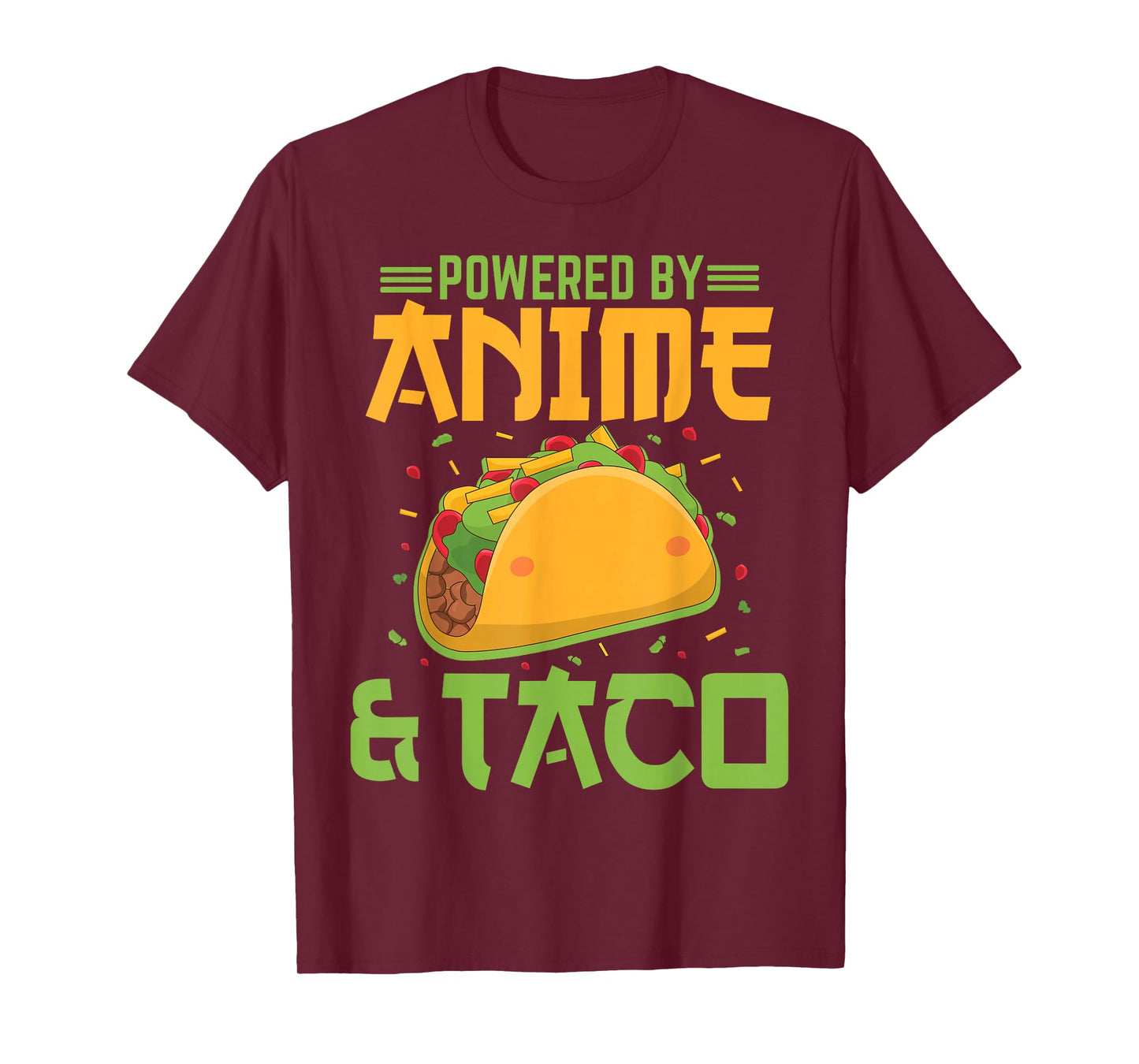 Powered by Anime and Taco Funny Anime Lover Taco Bell T-Shirt