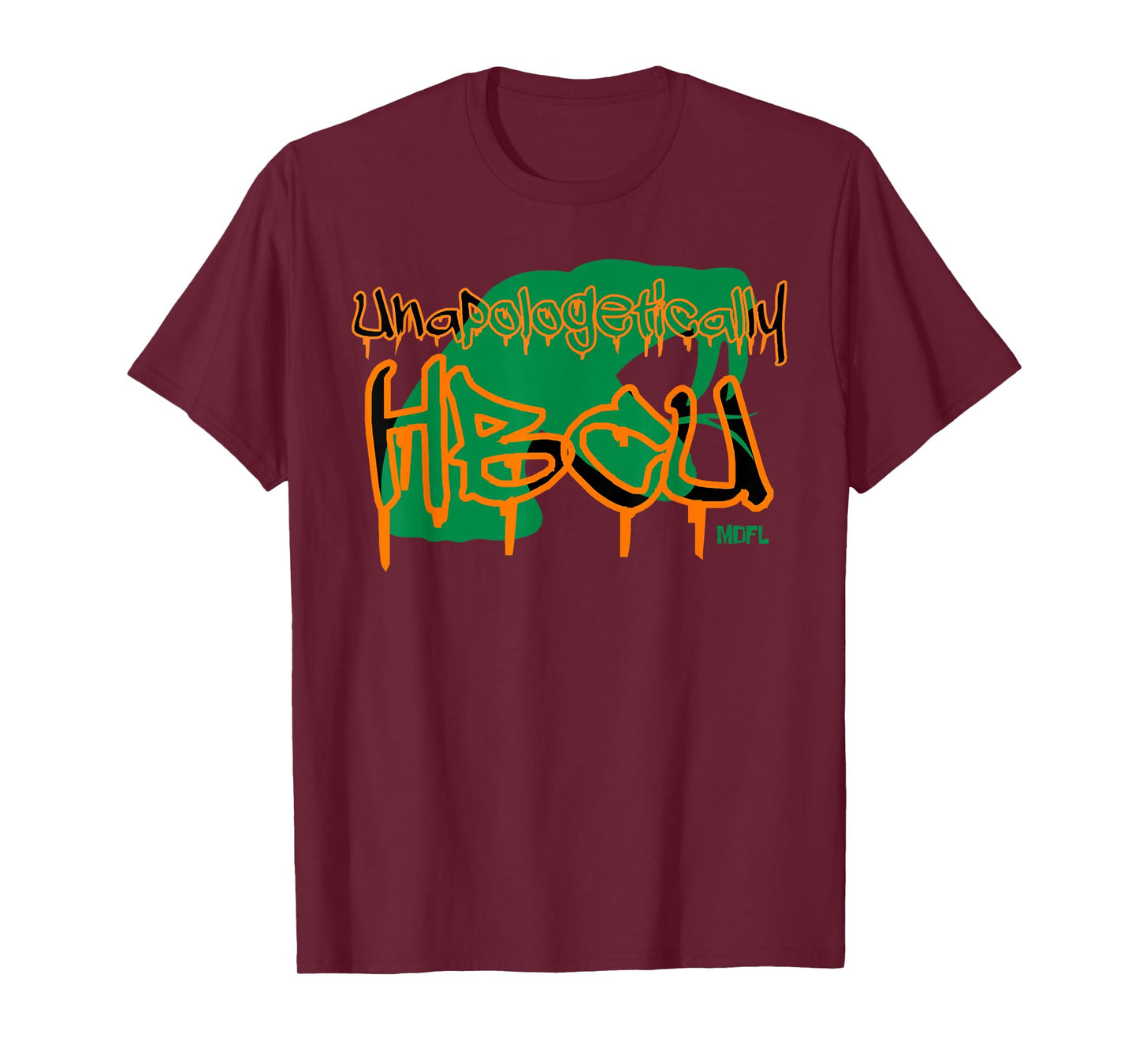 MDFL Designs Unapologetically HBCU FAMU T-Shirt