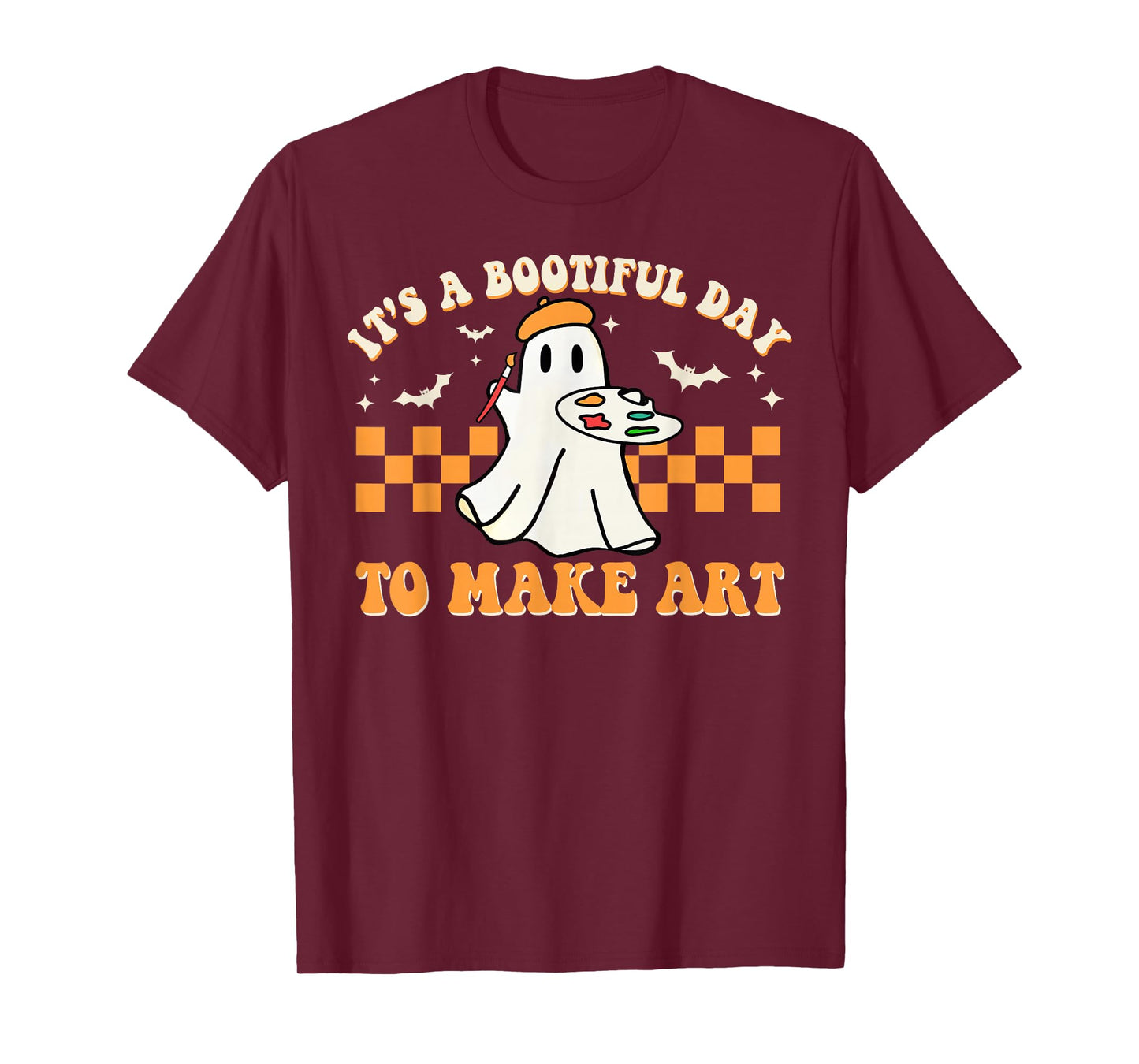 It's A Bootiful Day To Make Art Halloween Art Teacher Groovy T-Shirt