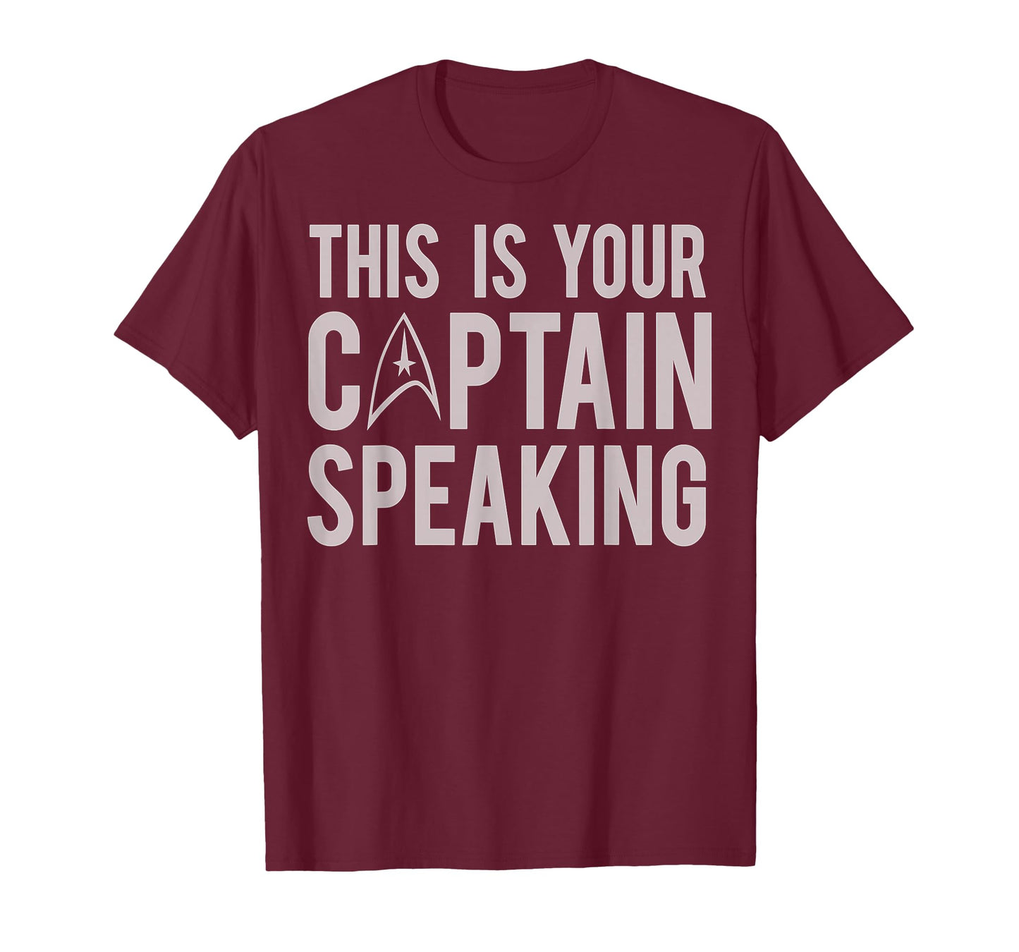 Star Trek This Is Your Captain Speaking Text Poster T-Shirt