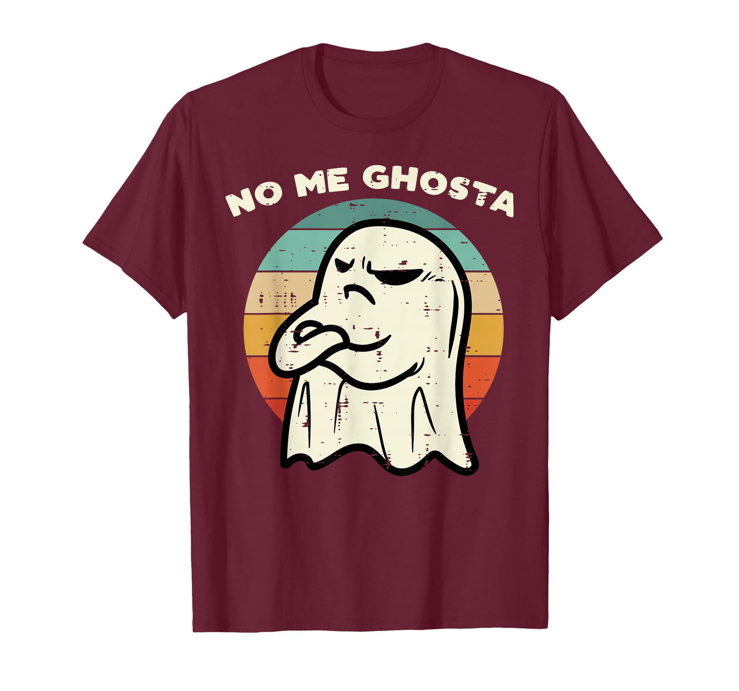 No Me Ghosta Funny Ghost Mexican Halloween Men Women Kids T-Shirt