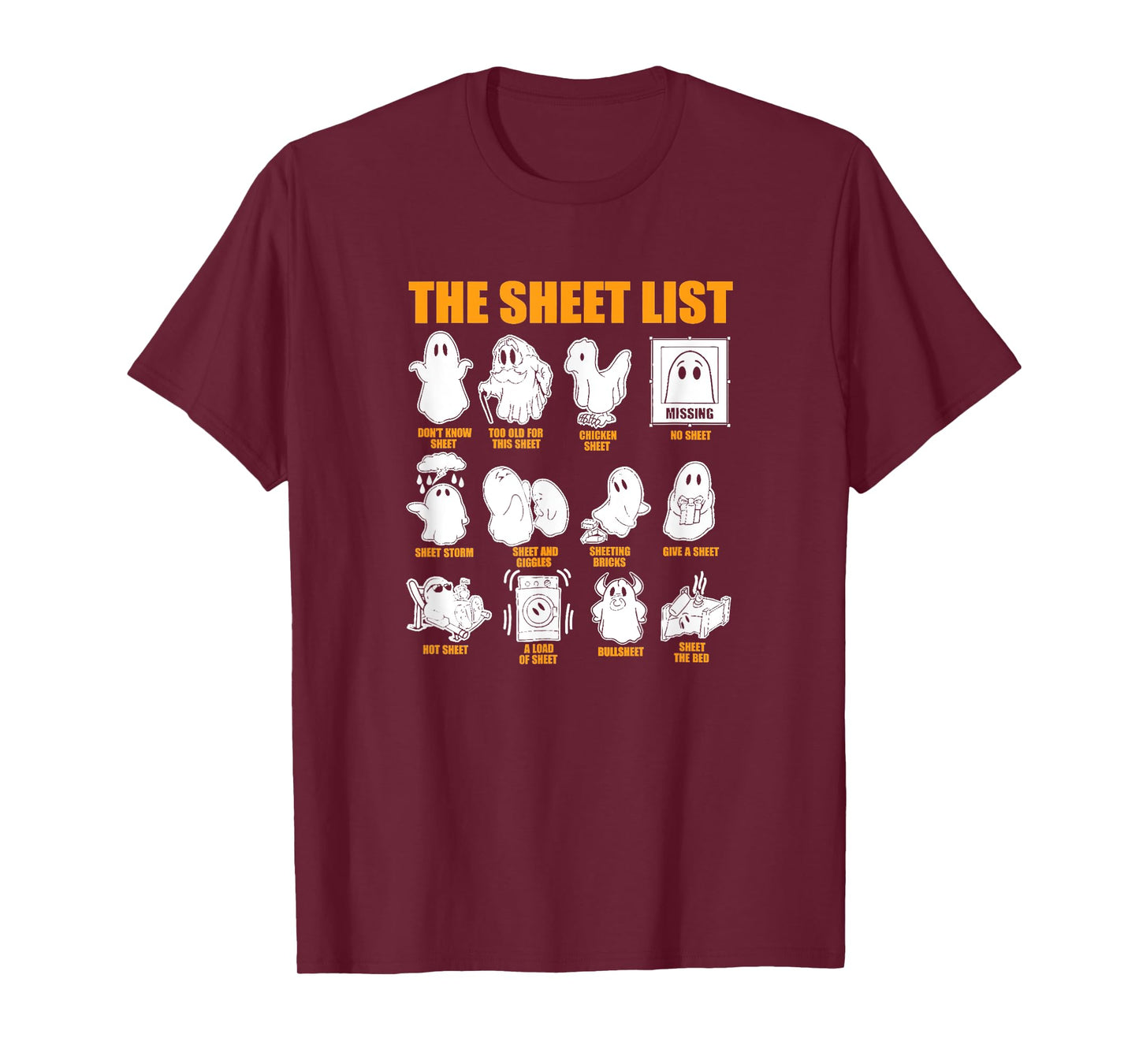 The Sheet List Halloween Funny Boo Sheet Ghost Halloween T-Shirt