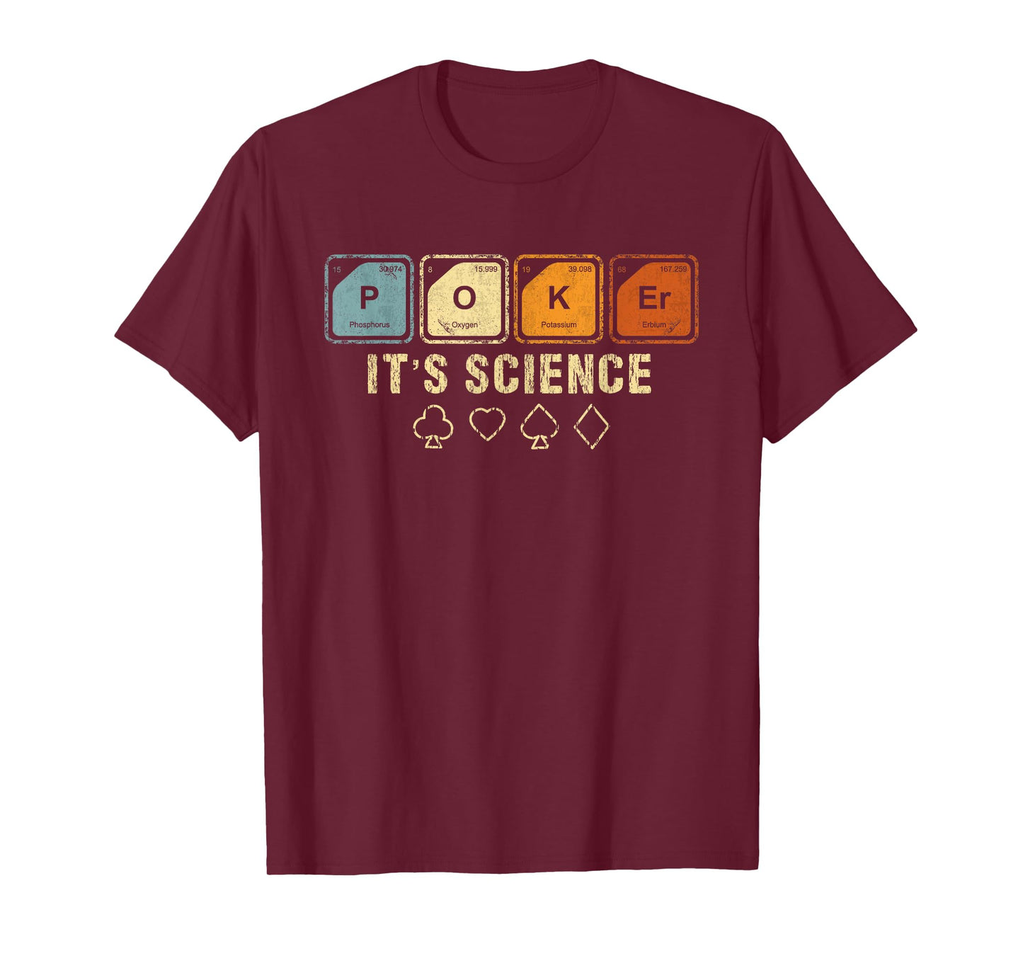 Texas HoldEm Poker It's Science Funny Poker Player T-Shirt