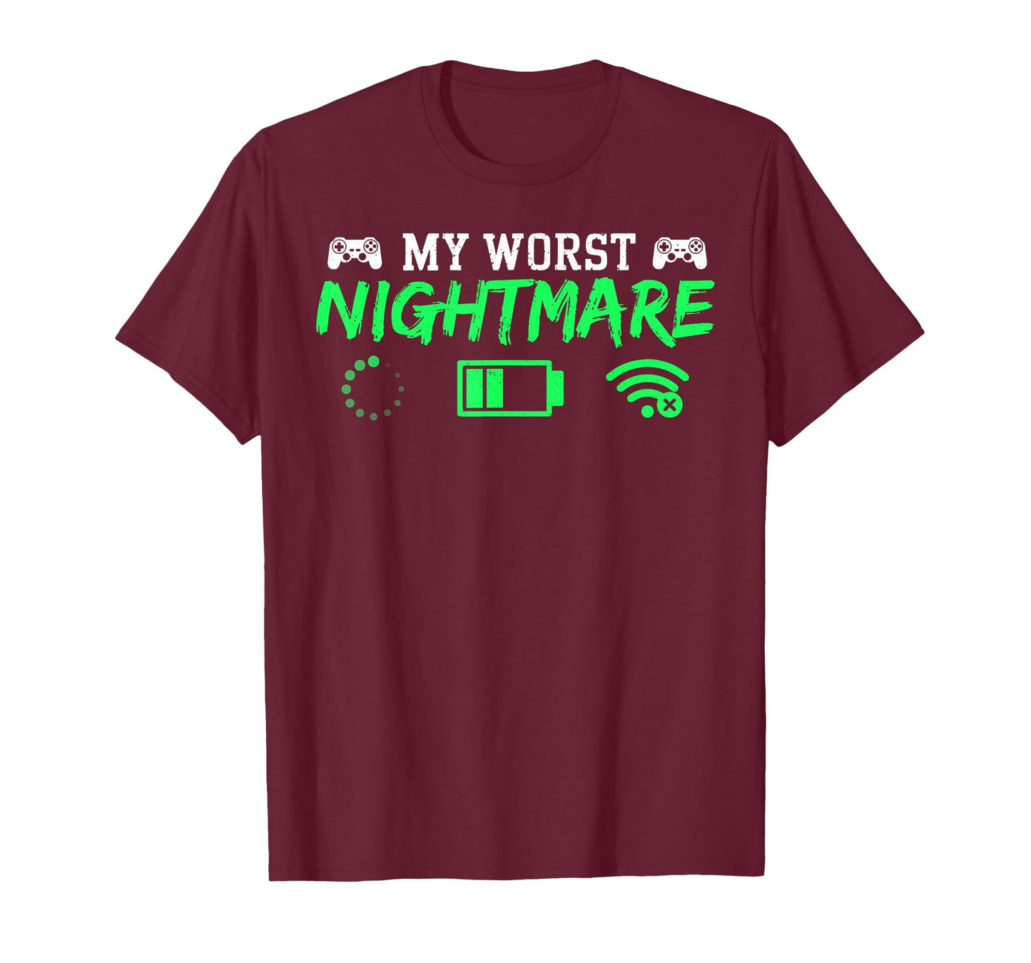 My Worst Nightmare Gamer Funny Gaming Men Teen Boys Kids T-Shirt