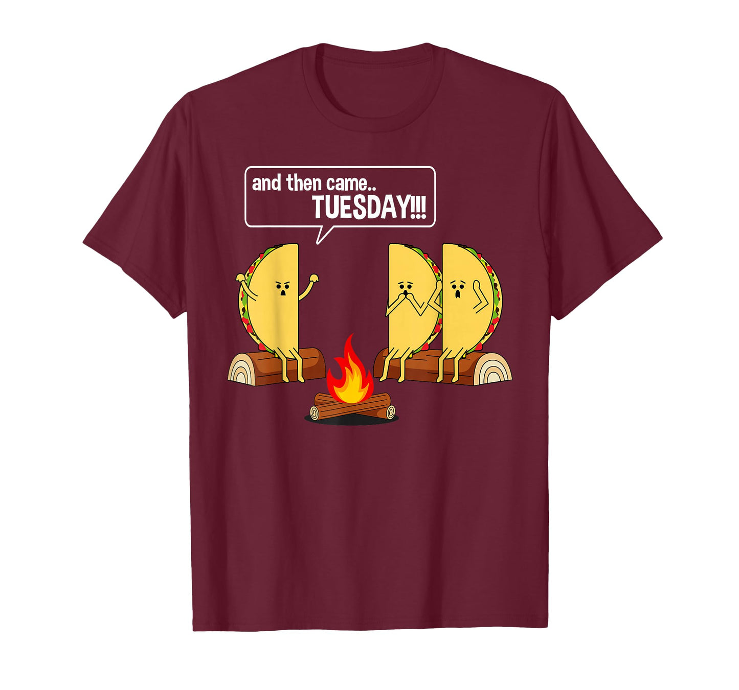 Taco Tells Scary Campfire Story About Tuesdays Funny Graphic T-Shirt