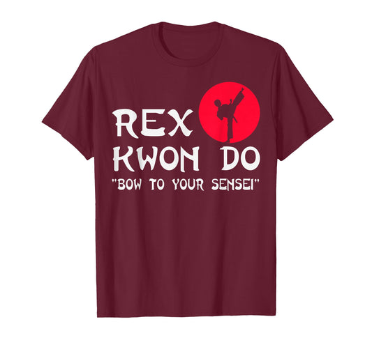 Dynamite Rex Kwon Do Funny T-Shirt T-Shirt