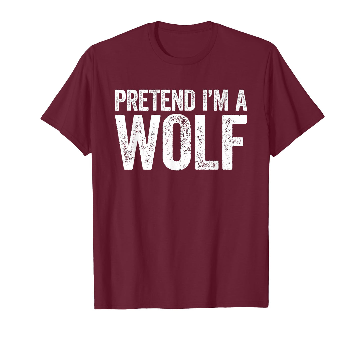 Pretend I'm A Wolf Shirt Adult Kids Matching Wolf Costume T-Shirt