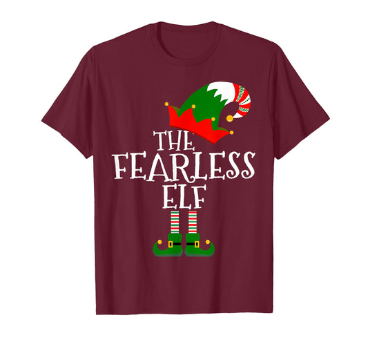 Funny The Fearless Elf Matching Family Group Gift Christmas T-Shirt