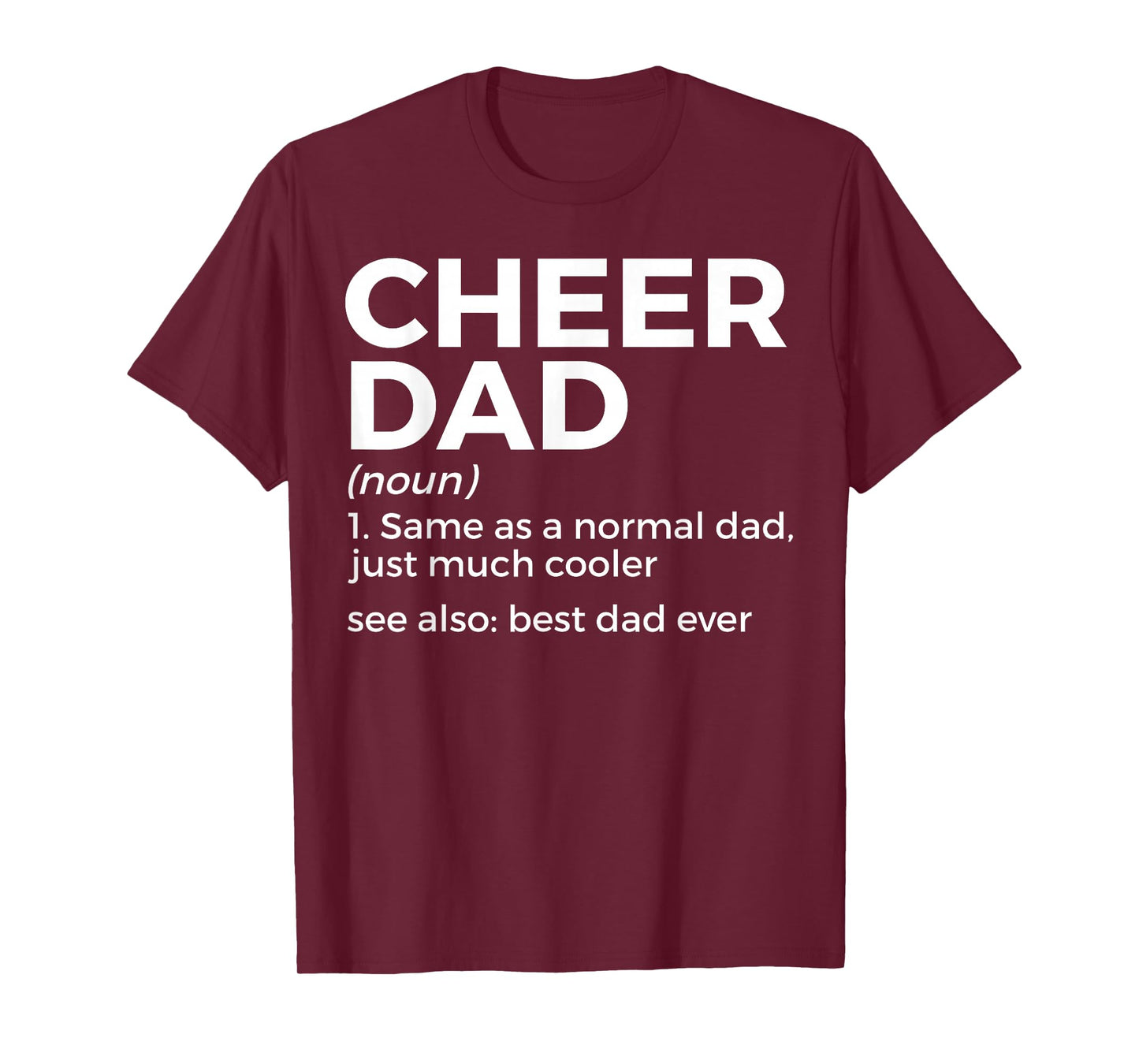 Funny Cheer Dad Definition Best Dad Ever Cheerleading T-Shirt