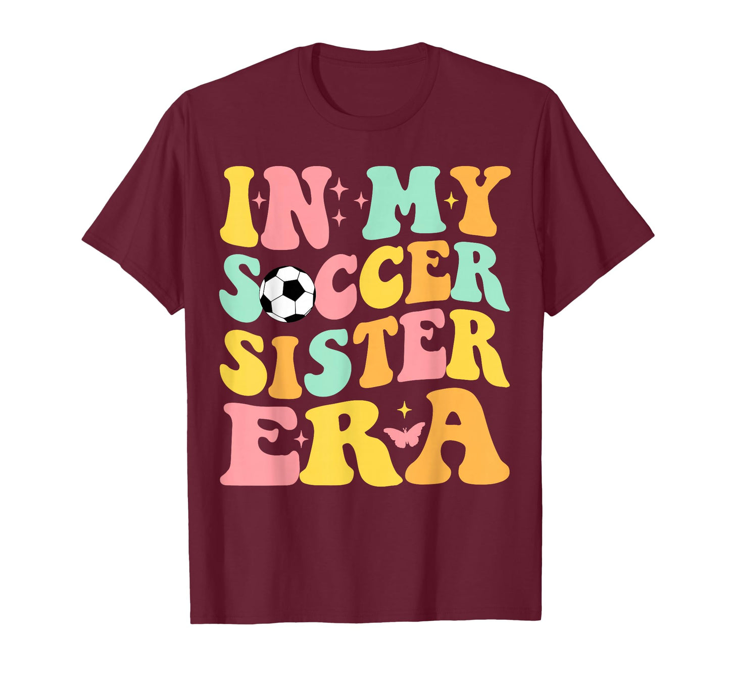 Groovy In My Soccer Sister Era Soccer Lover Fan Sports T-Shirt