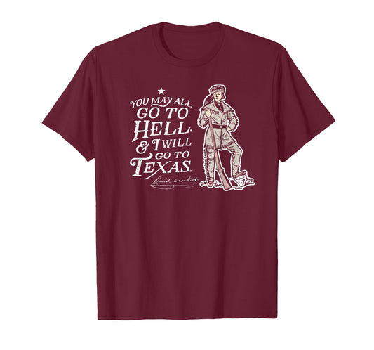 Davy Crockett Texas Alamo May Go to Hell Vintage Souvenir T-Shirt