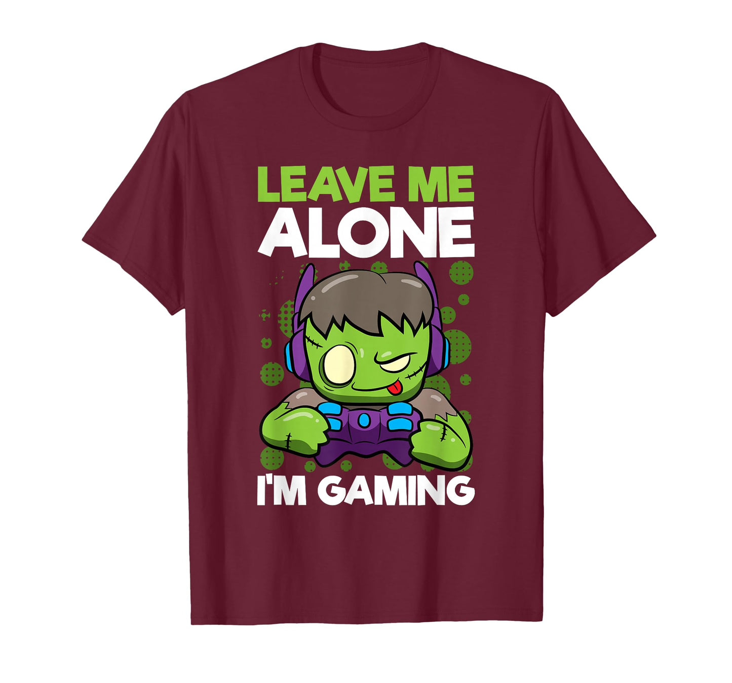 Funny Gamer Zombie Leave Me Alone I'm Gaming Quote T-Shirt