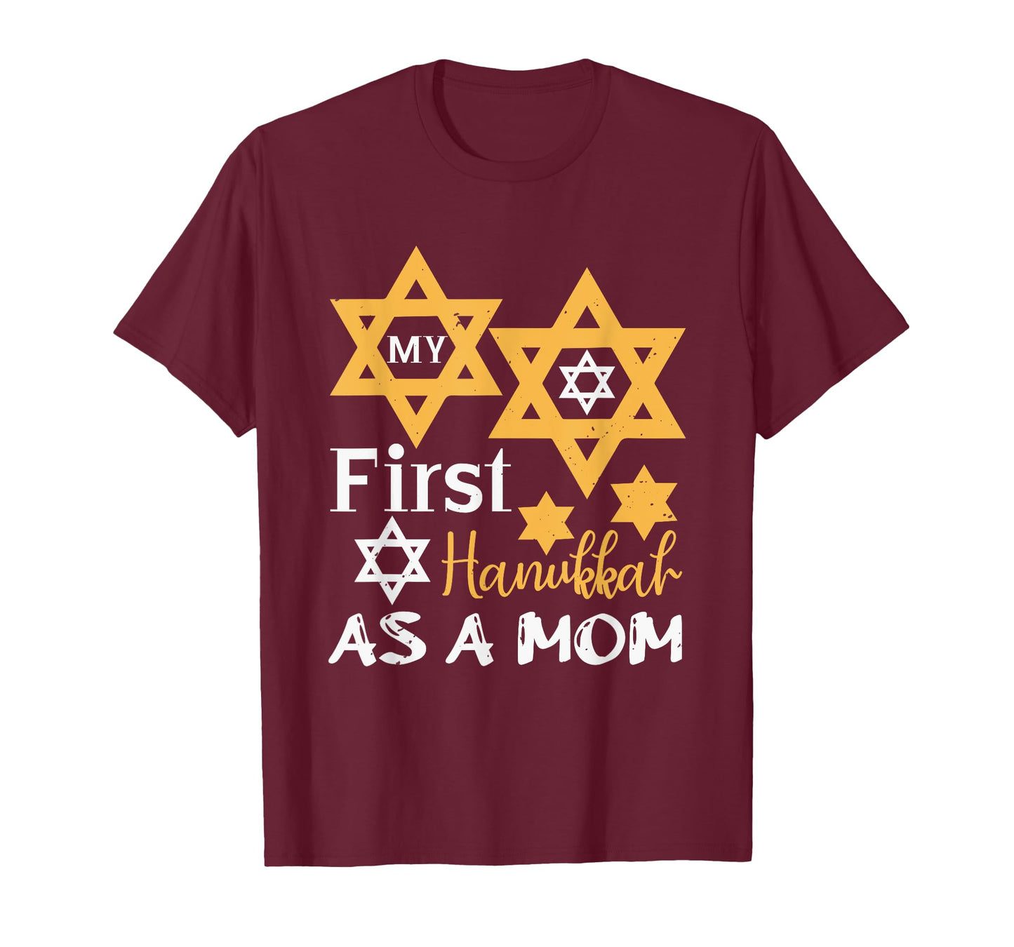 Jewish Gifts - My First Hanukkah as a Mother T-Shirt