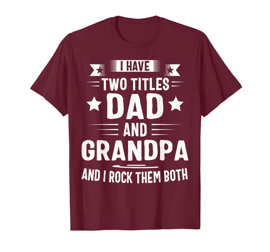 Grandpa Shirt For Men Fathers Day Dad And Grandpa T-Shirt