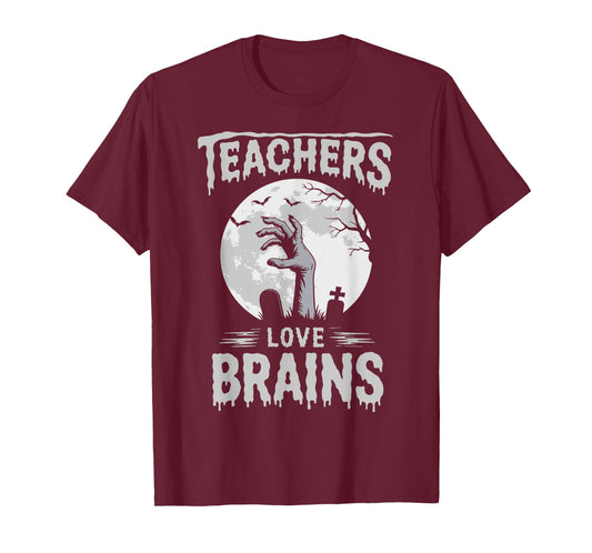 Funny Halloween Teacher Tshirts Zombie Teachers Love Brains T-Shirt