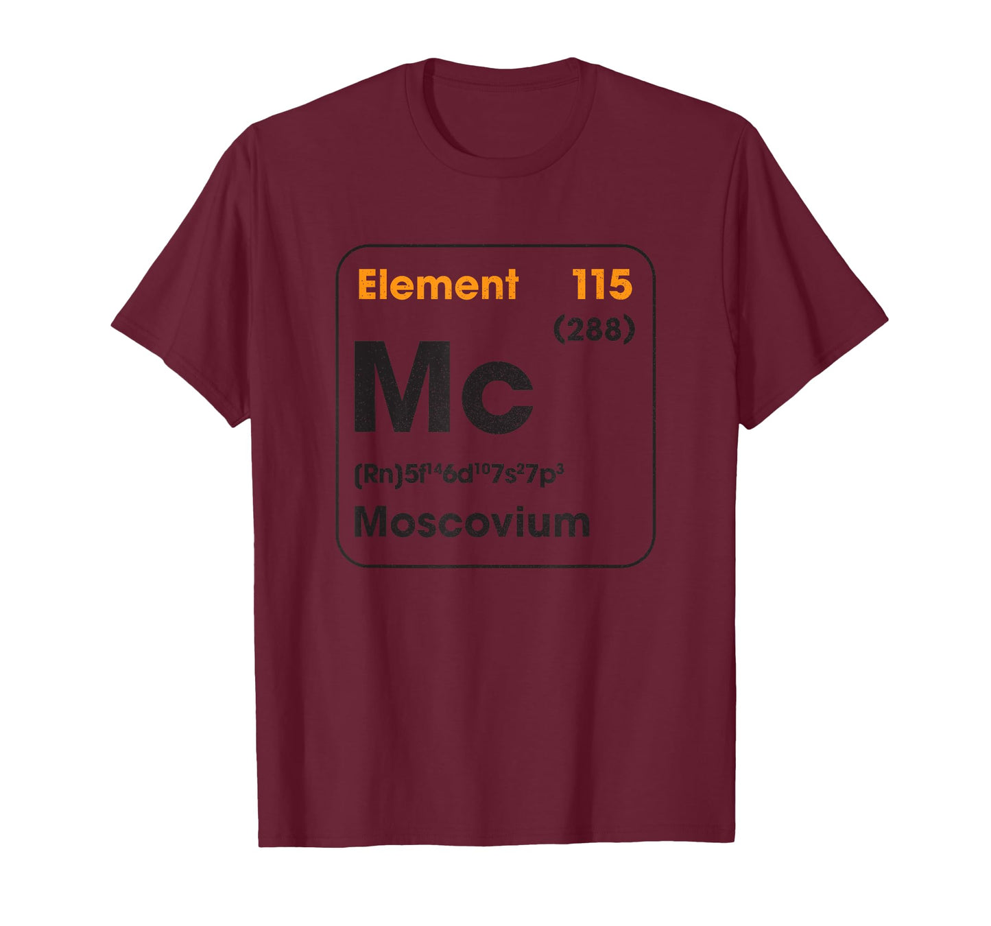 Element 115 - Moscovium Mc T-Shirt