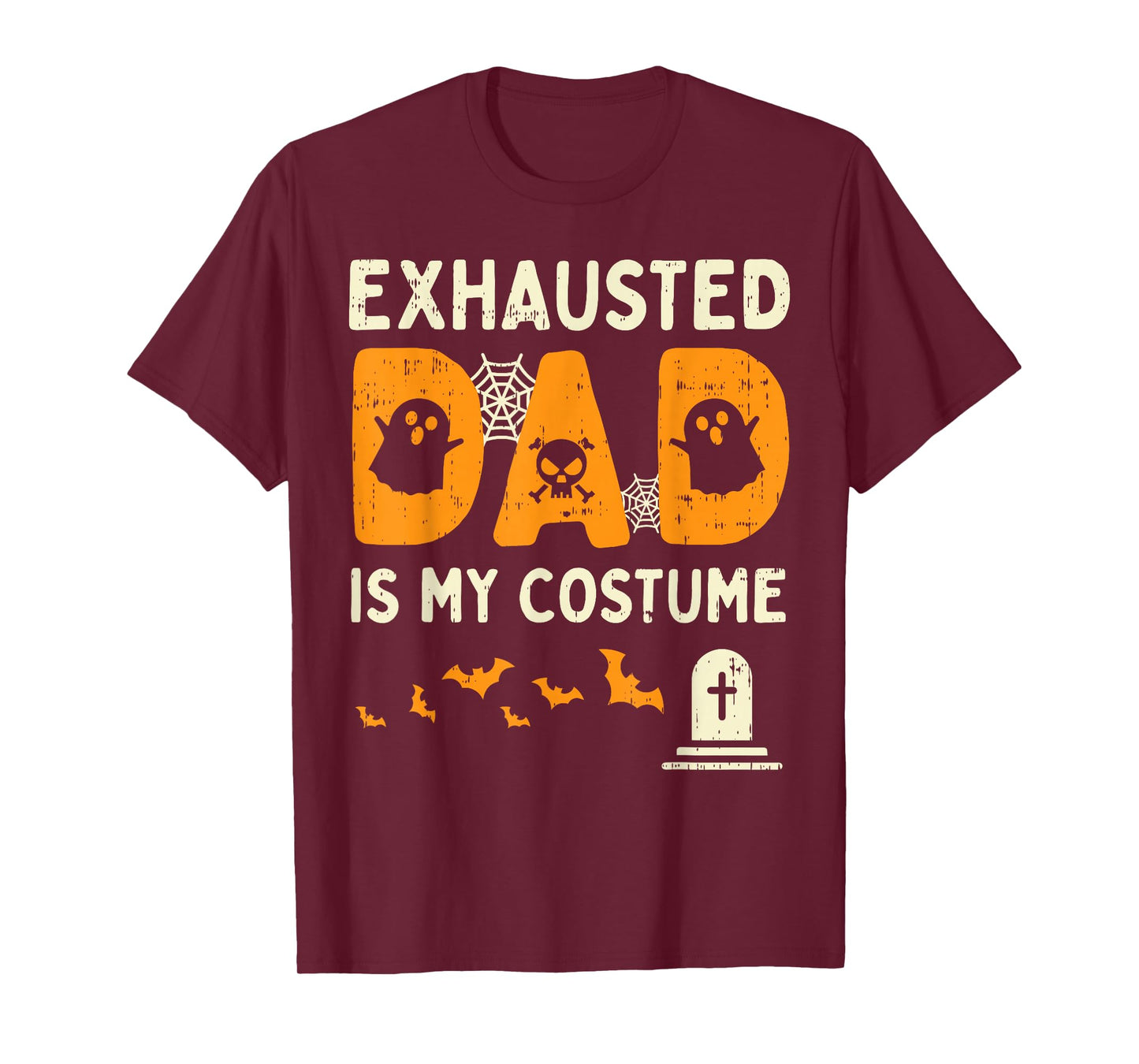 Exhausted Dad Costume Funny Matching Halloween Men Gift T-Shirt
