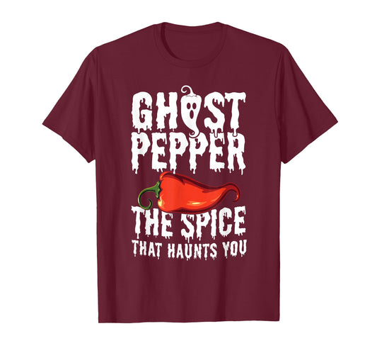Ghost Pepper The Spice That Haunts You T-Shirt