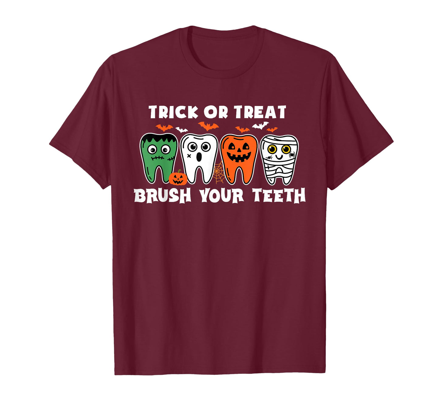 Trick Or Treat Brush Your Teeth Ghost Cute Halloween Dentist T-Shirt