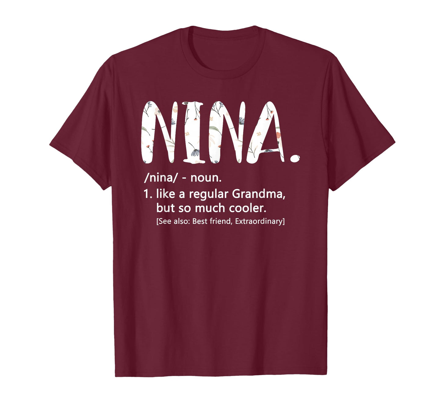 Nina Shirts for Women Mothers Day idea Cute Grandma Nina T-Shirt