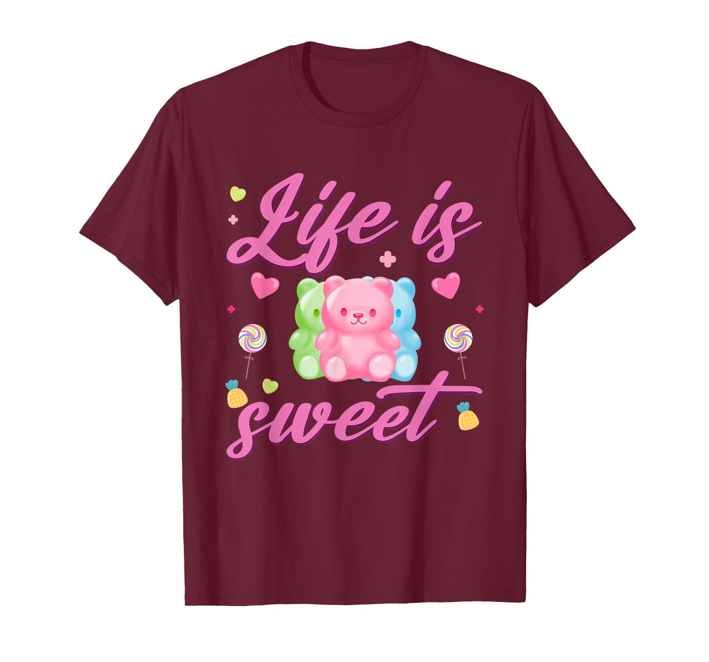 Gummy Bear Life is Sweet Candy Gummy Bear T-Shirt