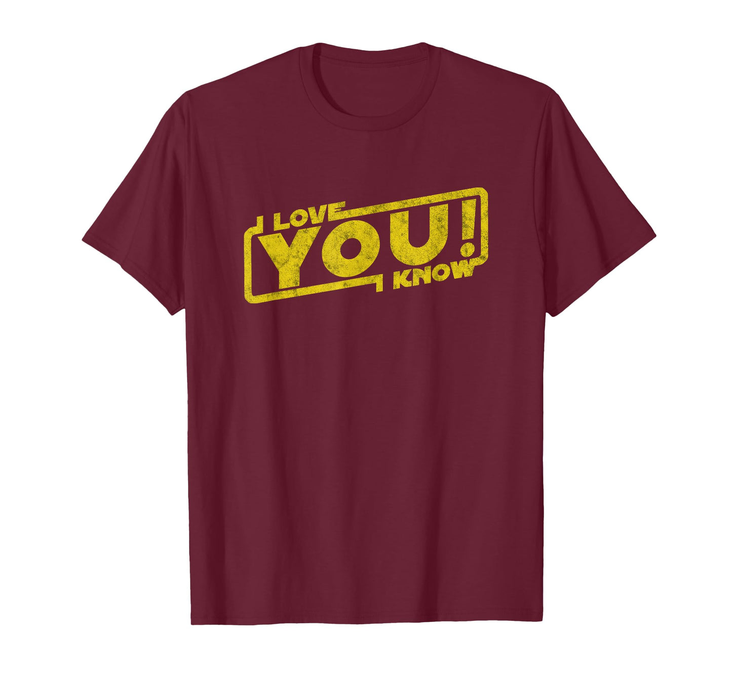 I Love You I know - Blockbuster Movie Quote Gift T-Shirt