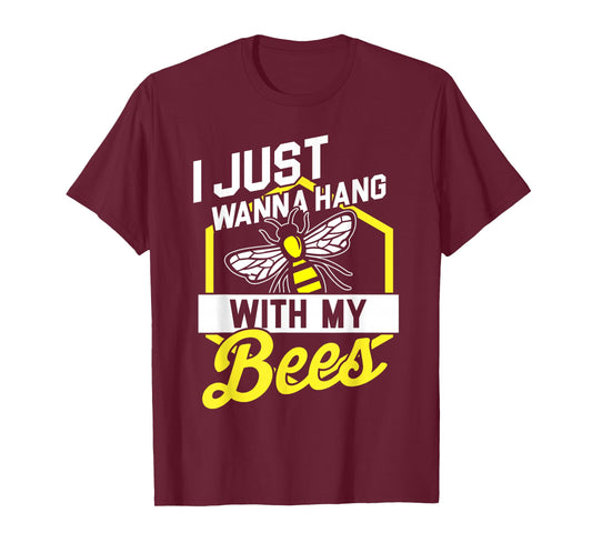Hang with My Bees - Beekeeper & Beekeeping Gift T-Shirt T-Shirt