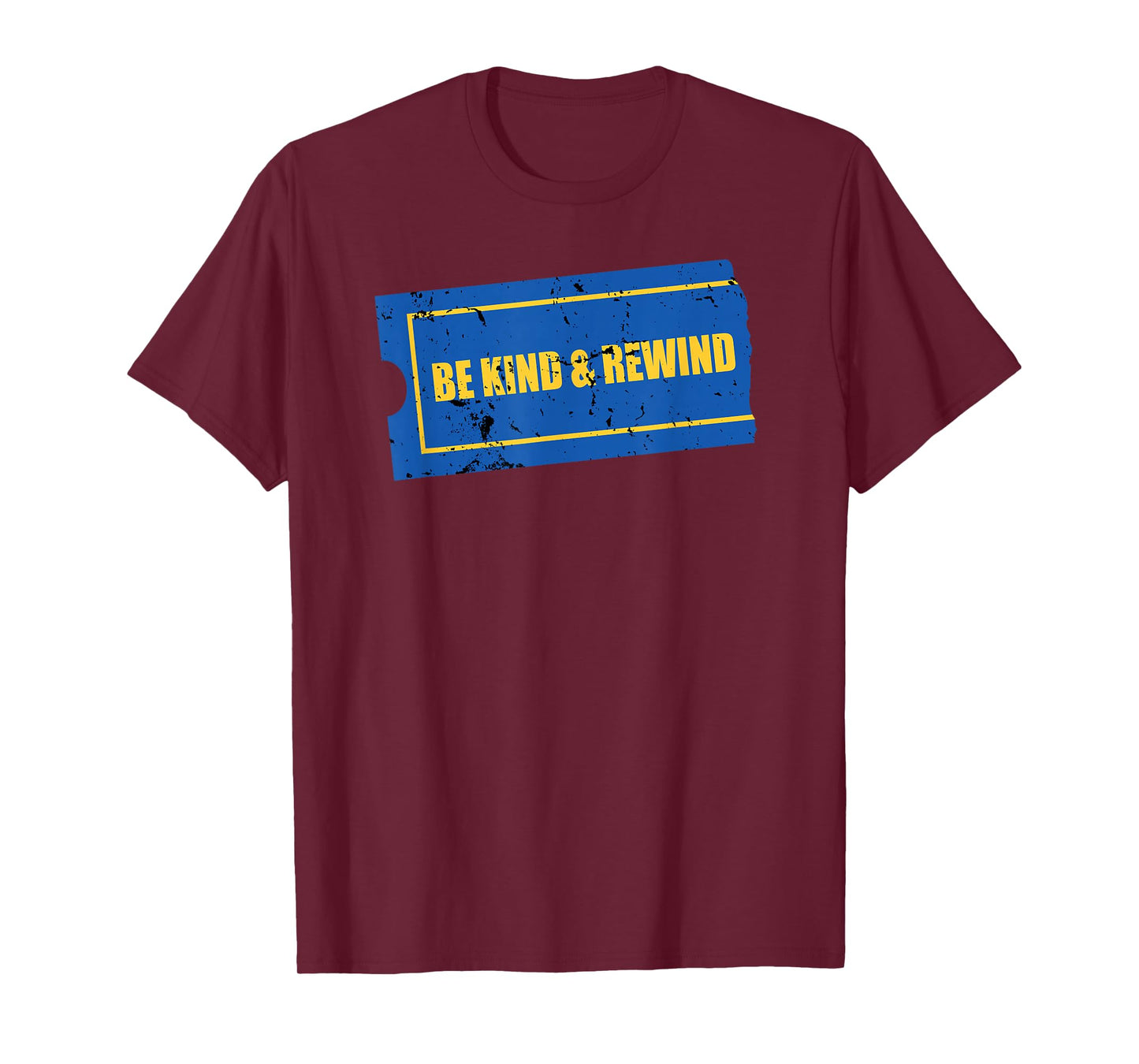 Be Kind and Rewind - Funny Retro Movie Theatre Gift T-Shirt