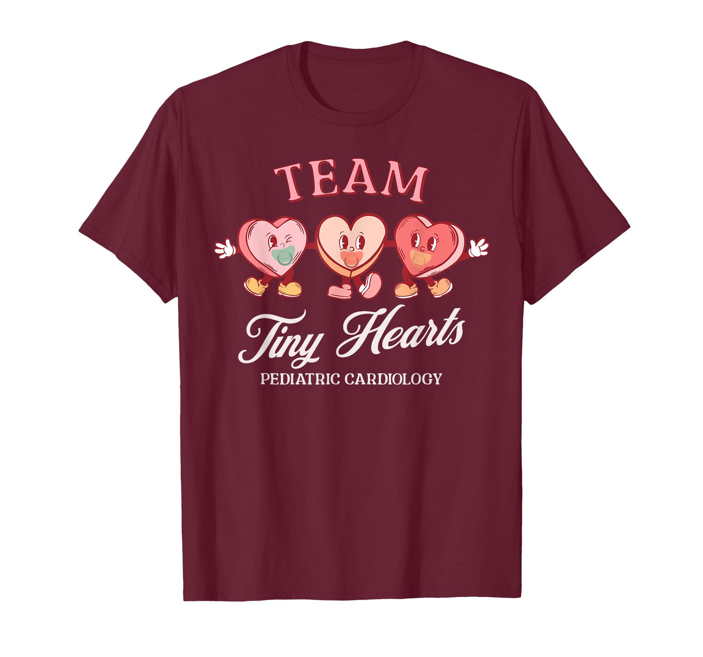 Team Tiny Heart Pediatric Cardiology Candy Heart Valentines T-Shirt
