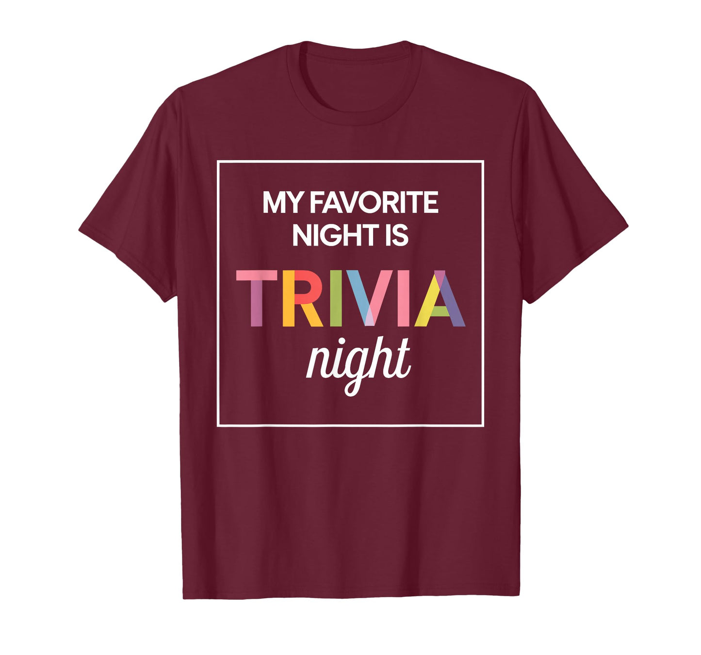 Funny Trivia Design For Men Women Trivia Night Trivia Lovers T-Shirt