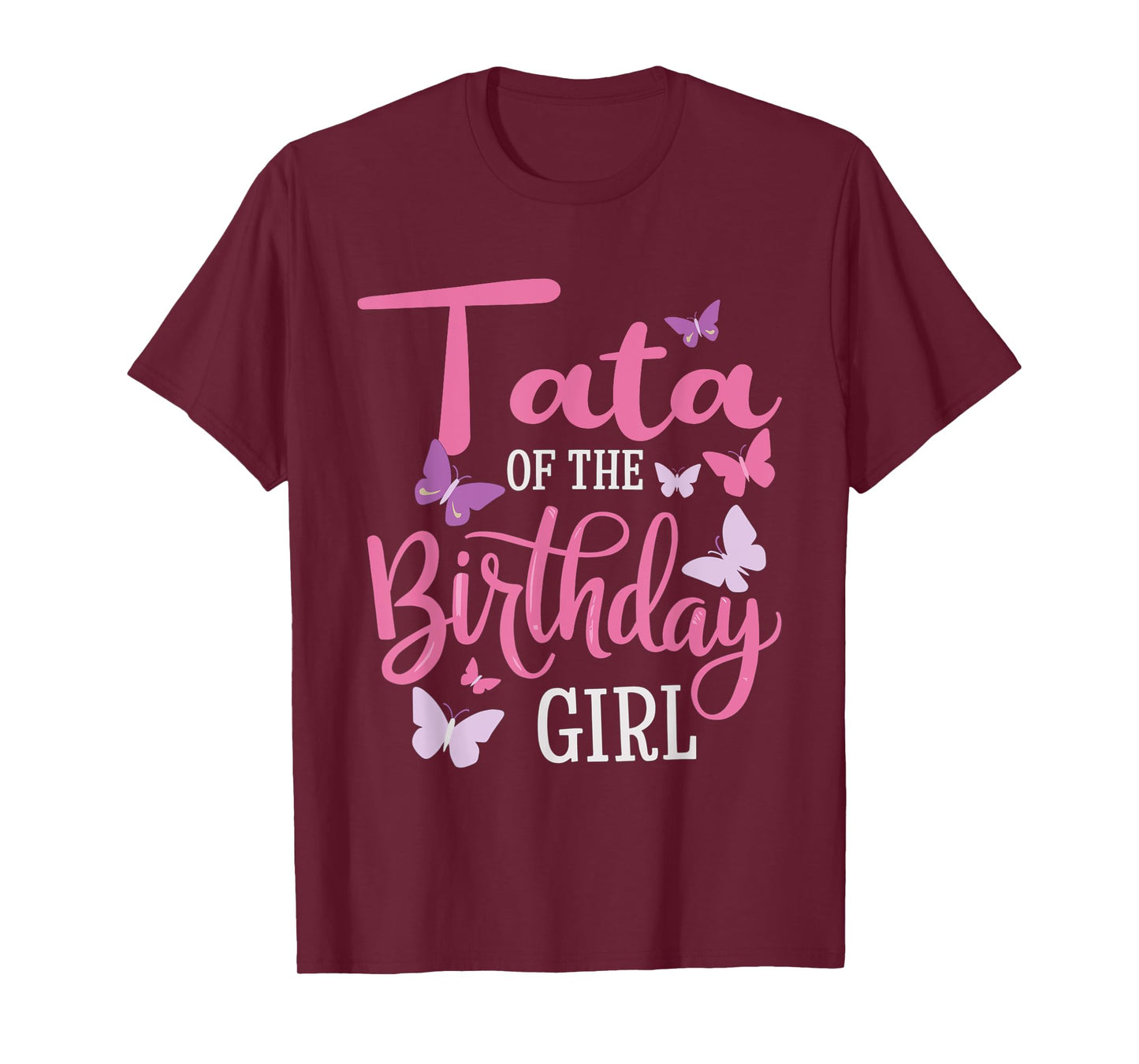 Tata Of The Birthday Girl Butterfly Dad 1st Bday T-Shirt