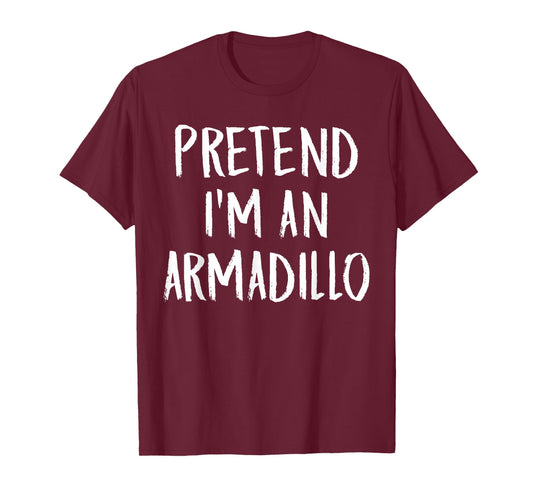 Pretend I'm an Armadillo Family Halloween Party Costume T-Shirt