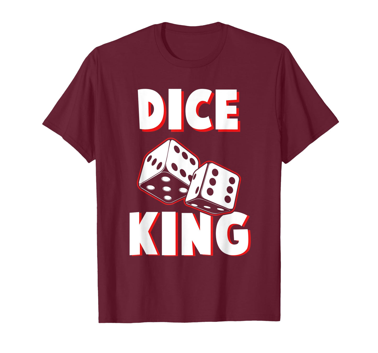 Dice King Funny Board Game Champion Geek T-Shirt