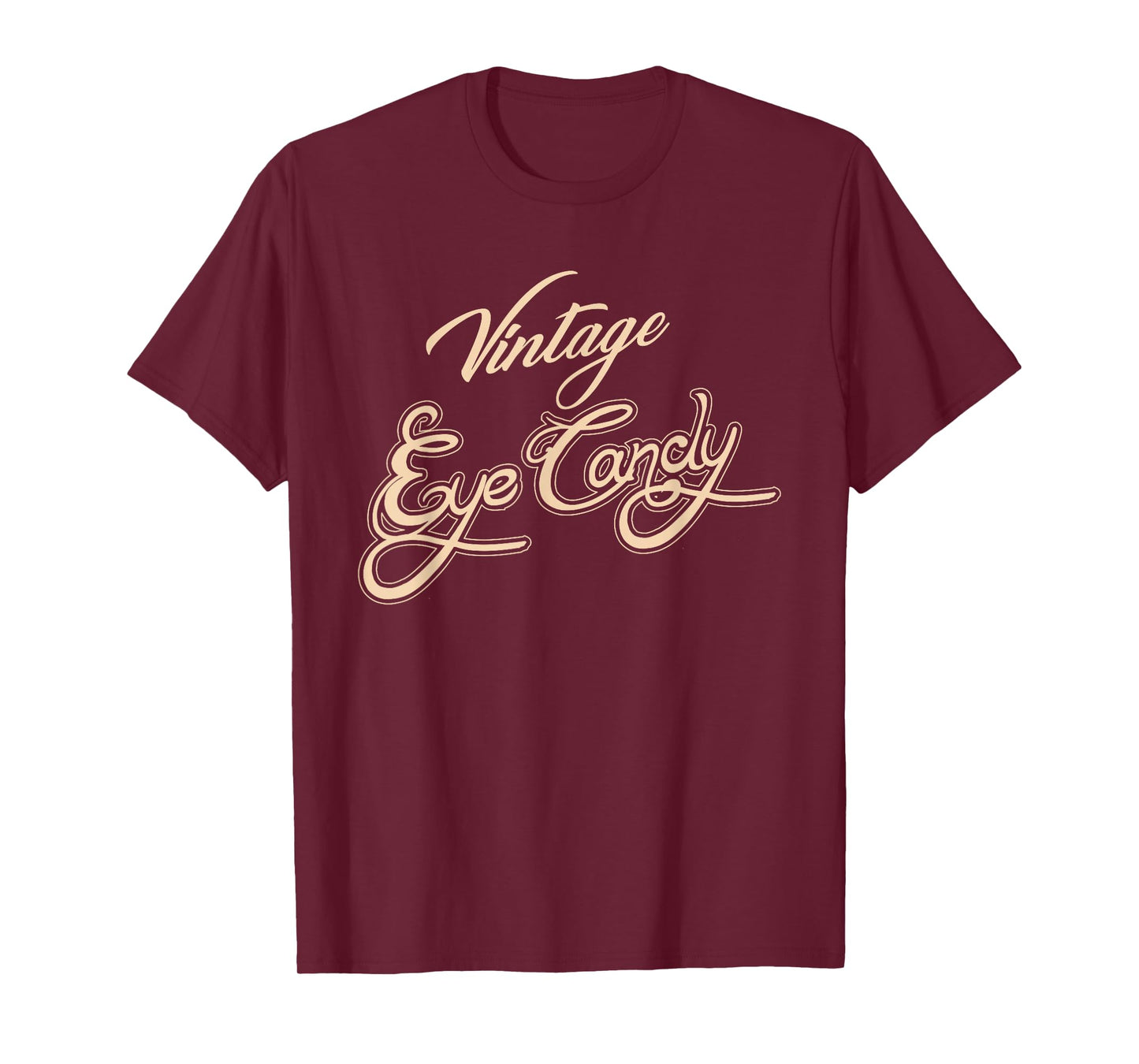 Vintage Eye Candy T Shirt T-Shirt