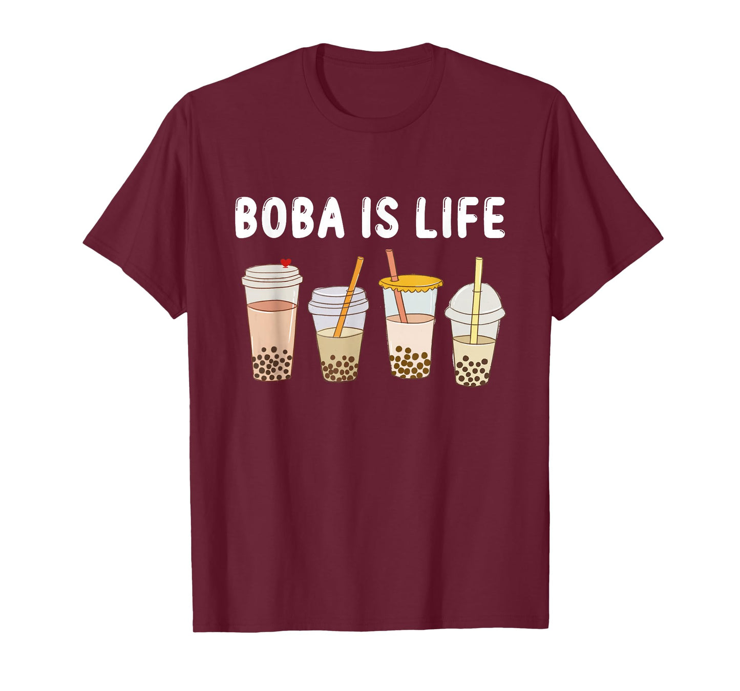 Boba is Life Funny Kawaii Bubble Milk - Bubble Tea Boba Tea T-Shirt